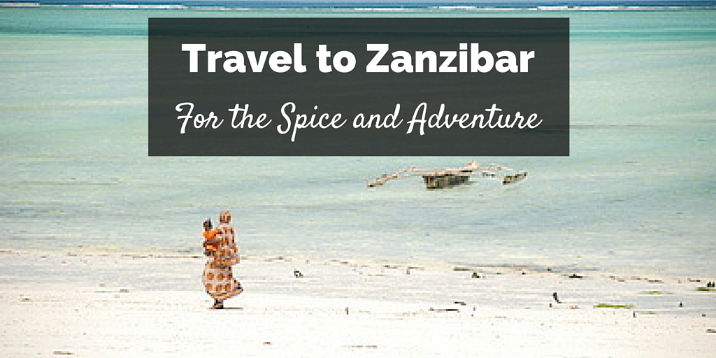 Travel to Zanzibar Featured Image